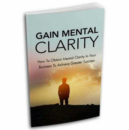 Gain Mental Clarity – eBook with Resell Rights