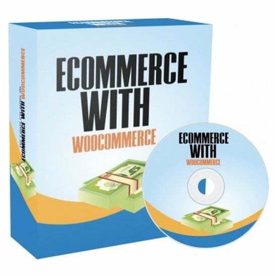 Ecommerce With WooCommerce – Video Course with Resell Rights