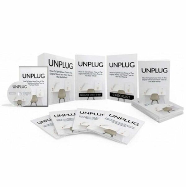 Unplug – Video Course with Resell Rights