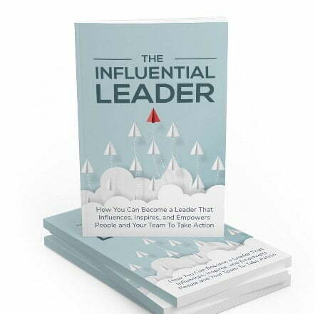 The Influential Leader – eBook with Resell Rights